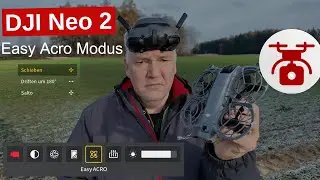 DJI Neo 2 als FPV Drohne mit Goggles 3 Easy Acro Modus fliegen Anfänger Tutorial