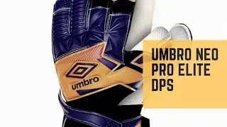 Umbro Neo Pro Elite DPS Goalkeeper Glove Review