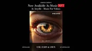 Paradise - Best Music For Video With Limited Edition Music NFT