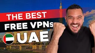 🇦🇪 Best VPN UAE Free ✅ VPNs for United Arab Emirates 📍 (Dubai, Abu Dhabi)