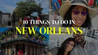 New Orleans Vlog 2022: 10 Things to do in New Orleans !! Kimsology