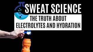 Sweat Science: The Truth About Electrolytes and Hydration for Triathlet