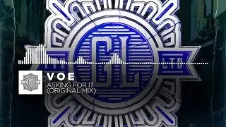 V O E - Asking For It (Official Audio) [Global League Release]