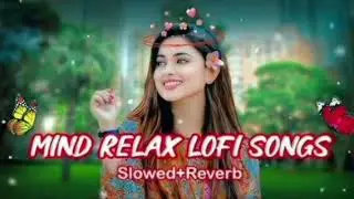Heart Broken Sad Lofi Songs 💔 | Breakup Songs | Hindi Emotional Sad Songs | Alone Mood Off Mix 2025