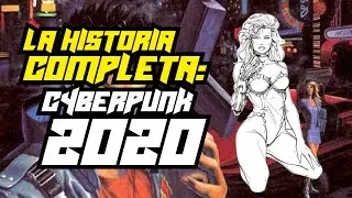 ORÍGENES, La historia COMPLETA de Cyberpunk 2020 | Cyberpunk Lore en Español