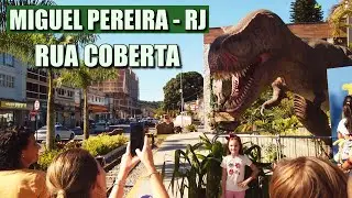 Rua Coberta: Polo Gastron&ocirc;mico de Miguel Pereira - RJ