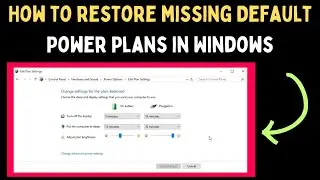 How to Restore Missing Default Power Plans in Windows 11