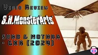 VIDEO REVIEW: SH Monsterarts - Suko & Mothra (2024)