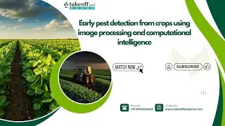 Early pest detection from crops using image processing and computational Intelligence