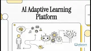 The Future of Education is Here: Full Overview of the AI Adaptive Learning Platform