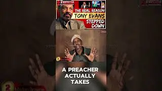 What Did Dr. Tony Evans Actually Do