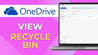 How to View OneDrive Recycle Bin Complete 2025 Guide