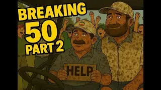 Break 50 Part 2!!! Can We Keep The Momentum Going??!?