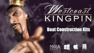 Westcoast Kingpin - Midi and Loops Beat Construction Kits