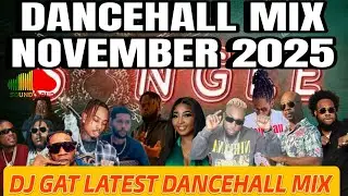  Dancehall Mix November 2025 Forever Vybz Kartel, Masicka, 450, Armanii, Skippa, Chronic Law Squash 