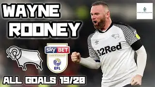 Wayne Rooney | All Goals for Derby County (2019/20)
