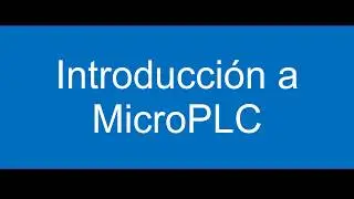 Explicación MicroPLC