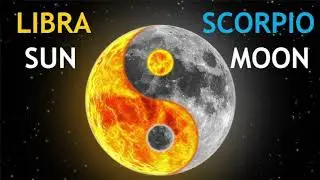 Libra Sun, Scorpio Moon