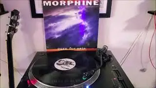 Morphine - Thursday (Vinyl Rip)