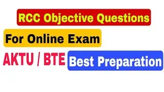 BTEUP, RCC objective Questions for online exam, exam pattern, Civil Engineering fourth semester