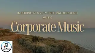 Best Free Upbeat Background Music (No Copyright)