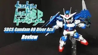 SDCS Gundam 00 Diver Ace Review