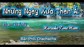 Những Ngày Xưa Thân Ái - Karaoke Tone Nam  Rumba Chachacha  .