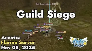 Guild Siege (Flarine Server) November 08, 2025 | Flyff Universe