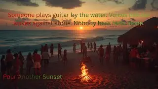 Pour Another Sunset - Reggae