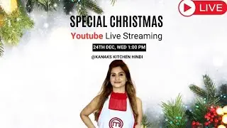 🔴 Kanak's Kitchen Hindi LIVE | Christmas Special | Chocolate Pudding