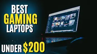 Best Gaming Laptops Under $200 in 2024 | Top 5 Best Budget Gaming Laptops Under $200
