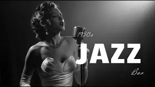 1950s Vintage Bar Jazz - 2 Hours of Smoky Slow Lounge for Deep Thoughts & Nostalgic Nights