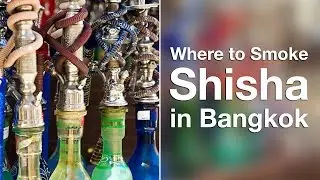 Where to Smoke Shisha in Bangkok
