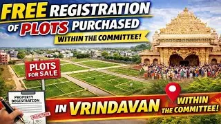Free Registration Plots in Vrindavan | Committee Approved Plots | Best Investment