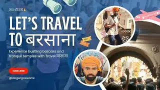 Barabanki to Barsana, travel vlog,India's most beautiful place // Priya preetam 
