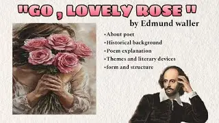 Go lovely rose by Edmund waller|Episode -11|+3 english honours|2024 revised syllabus