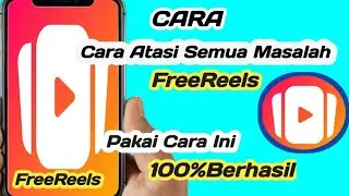 Cara mengatasi semua masalah di aplikasi FreeReels 