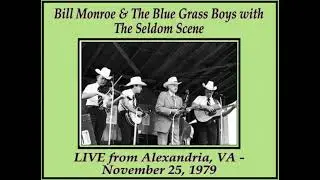 Bill Monroe & The Blue Grass Boys with The Seldom Scene