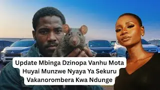 Update Mbinga Dzinopa Vanhu Mota Huyai Munzwe Nyaya Ya Sekuru Vakanorombera Kwa NDUNGE