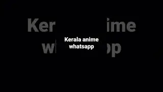 anime kerala whatsapp group #anime ##kerala  #japan #india