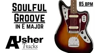 Soulful Groove Guitar Backing Track Jam in E major