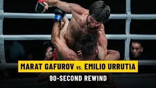 Marat Gafurov vs. Emilio Urrutia | ONE: 90-Second Rewind