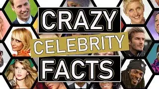 Crazy Celebrity Facts You Won't Believe Are True [STARS ARE DEFINITELY NOT LIKE US]