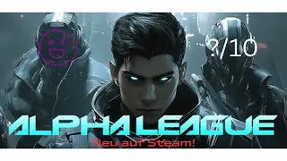 🎮 Alpha League HD &ndash; Neues Spiel auf Steam! Taugt es was? 🤔