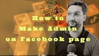 How to add admin on Facebook page P 1| Make someone admin on Facebook page| Facebook page Business