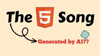 The HTML5 Song -- Generated by AI || ManojWeb