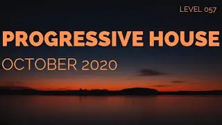 Deep Progressive House Mix Level 057 / Best Of October 2020