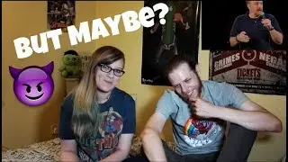 Louis Ck - Yes Of Course...But Maybe? - REACTION!