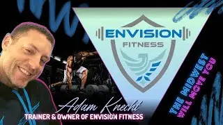 Meet Adam Knecht, Owner Of Envision Fitness, An Omaha Personal Training Company That Comes To You