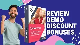 ADA Leadz Review 💻 Demo 💻 EarlyBird Discount 🌟$24k Custom Bonus